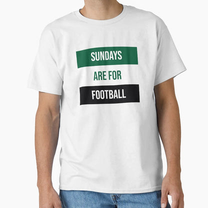 Sundays Are Football T-Shirt - Novelty Apparel Unisex - T-Shirt, Sweatshirt, Hoodie