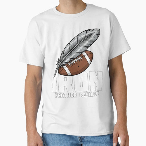 Iron Feather Resolve Philadelphia T-Shirt - Streetwear Style Men Women - T-Shirt, Sweatshirt, Hoodie