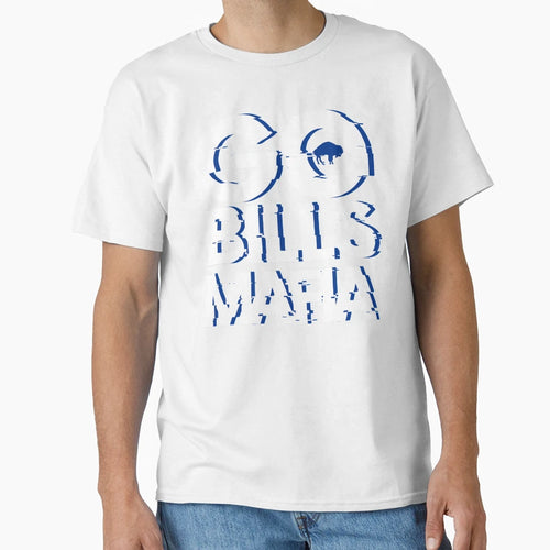 Go Bills Mafia T-Shirt - Casual Everyday Wear Men Women - T-Shirt, Sweatshirt, Hoodie