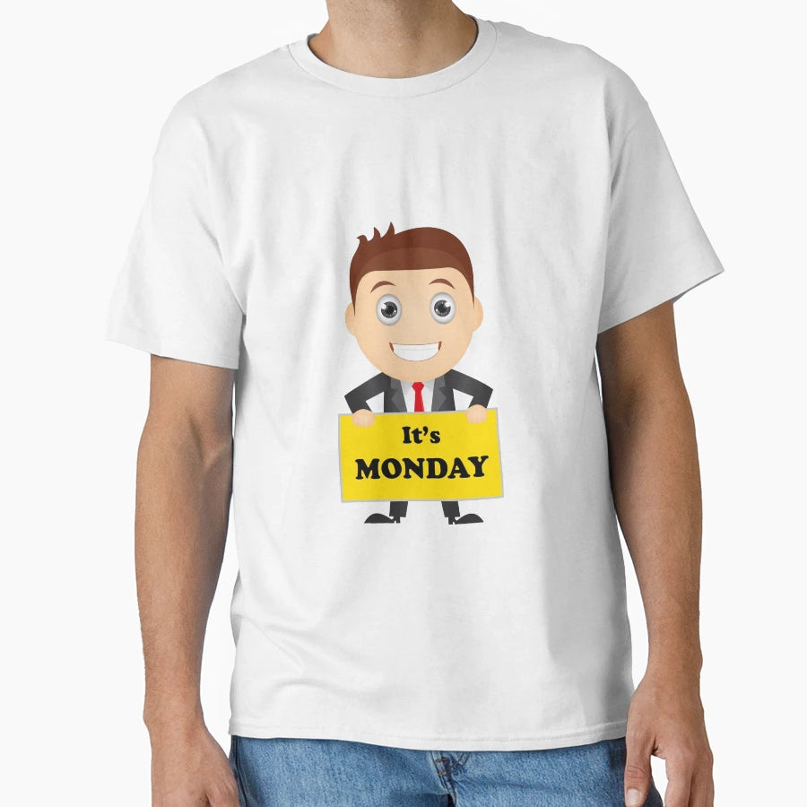 Its Monday Again T-Shirt - Trendy Graphic Men Women - T-Shirt, Sweatshirt, Hoodie