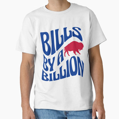 Bills T-Shirt - Custom Art Print Men Women - T-Shirt, Sweatshirt, Hoodie