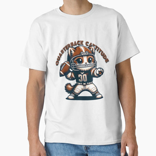 Quarterback Cattitude American Football T-Shirt - Novelty Apparel Unisex - T-Shirt, Sweatshirt, Hoodie