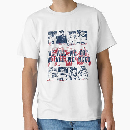 England Football We All We Got We T-Shirt - Fun Novelty Design Men Women - T-Shirt, Sweatshirt, Hoodie