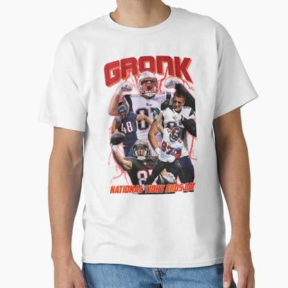 Gronk National Tight Ends Day T-Shirt - Custom Art Print for Adults - T-Shirt, Sweatshirt, Hoodie