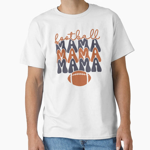 Football Mama T-Shirt - Custom Art Print Men Women - T-Shirt, Sweatshirt, Hoodie