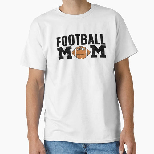 Football Mom T-Shirt - Casual Everyday Wear for Adults - T-Shirt, Sweatshirt, Hoodie