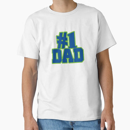 Number 1 Dad Fathers Day T-Shirt - Unique Graphic Unisex - T-Shirt, Sweatshirt, Hoodie