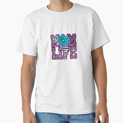 Mom Life T-Shirt - Aesthetic Graphic Unisex - T-Shirt, Sweatshirt, Hoodie