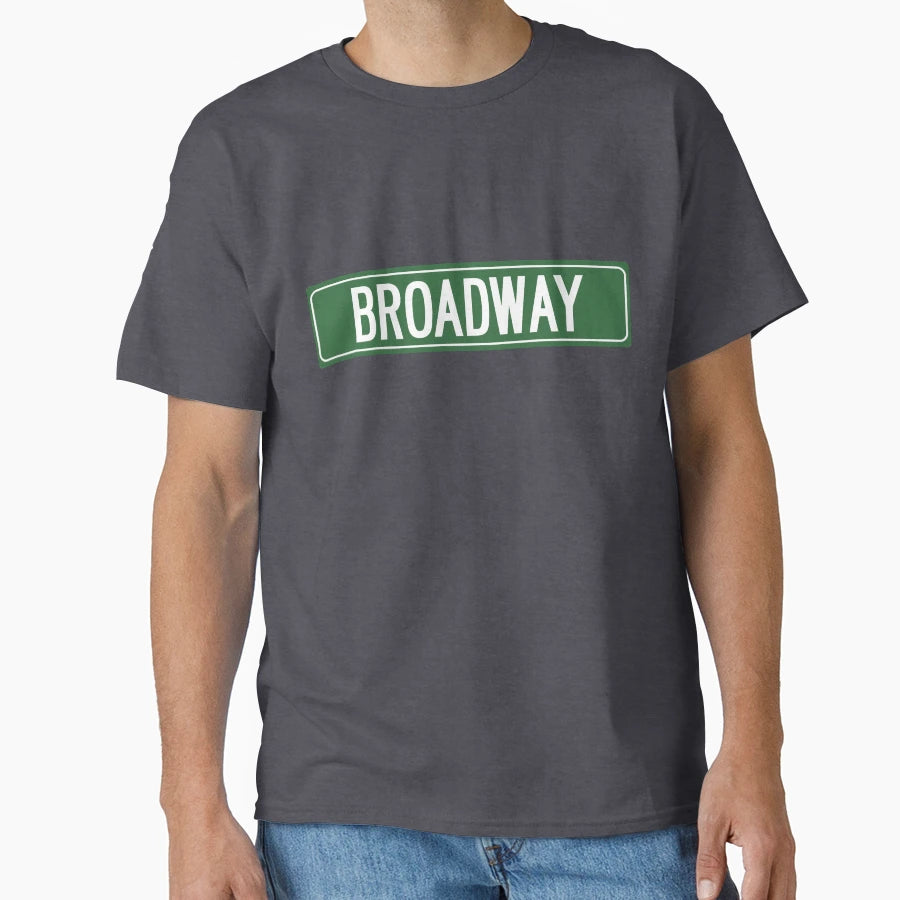 Broadway Nyc T-Shirt - Unique Graphic Men Women - T-Shirt, Sweatshirt, Hoodie