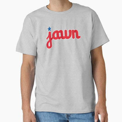 Jawn T-Shirt - Streetwear Style Men Women - T-Shirt, Sweatshirt, Hoodie