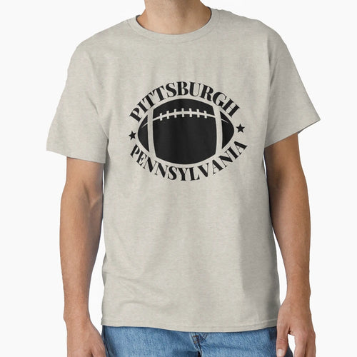 Pittsburgh Pennsylvania Football T-Shirt - Streetwear Style Unisex - T-Shirt, Sweatshirt, Hoodie