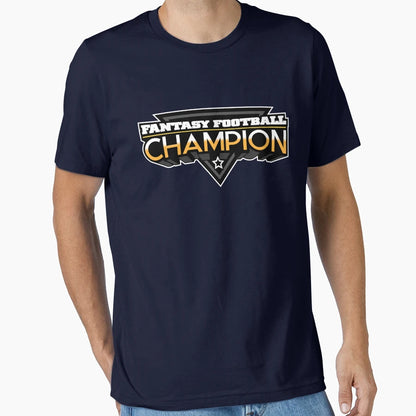 Fantasy Football Champion 1 T-Shirt - Casual Everyday Wear Unisex - T-Shirt, Sweatshirt, Hoodie