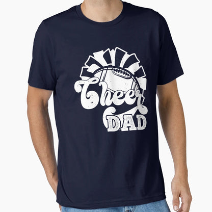 Funny Cheer Football Cheerleading Dad T-Shirt - Graphic Print for Adults - T-Shirt, Sweatshirt, Hoodie