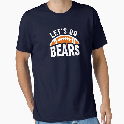 Lets Go Bears Navy Bg T-Shirt - Trendy Graphic Men Women - T-Shirt, Sweatshirt, Hoodie