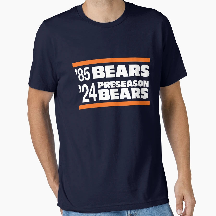 85 Bears 24 Preseason Bears T-Shirt - Trendy Graphic Men Women - T-Shirt, Sweatshirt, Hoodie