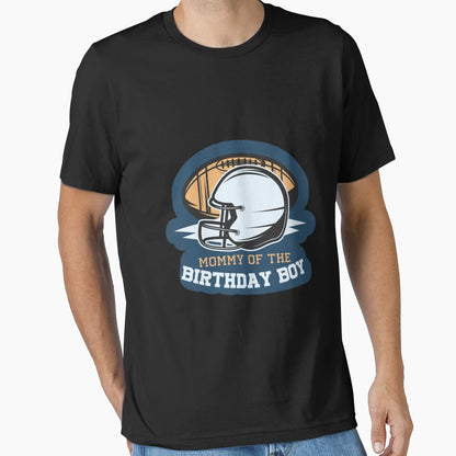 Mommy Birthday American Football Gift T-Shirt - Trendy Graphic Unisex - T-Shirt, Sweatshirt, Hoodie