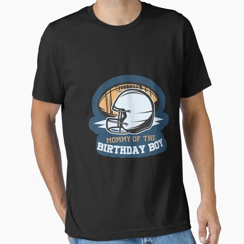 Mommy Birthday American Football Gift T-Shirt - Trendy Graphic Unisex - T-Shirt, Sweatshirt, Hoodie