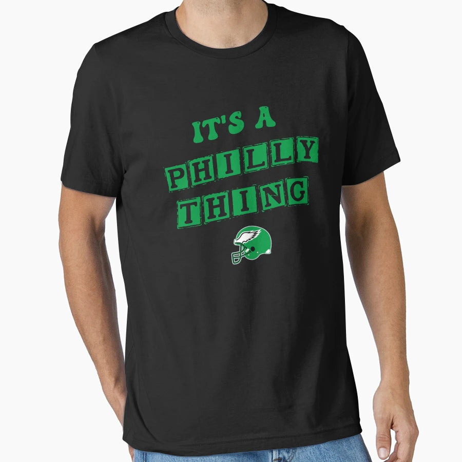 Its Philly Thing T-Shirt - Custom Art Print Men Women - T-Shirt, Sweatshirt, Hoodie