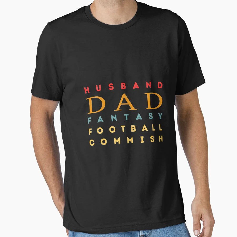 Husband Dad Fantasy Football Commish T-Shirt - Novelty Apparel Unisex - T-Shirt, Sweatshirt, Hoodie