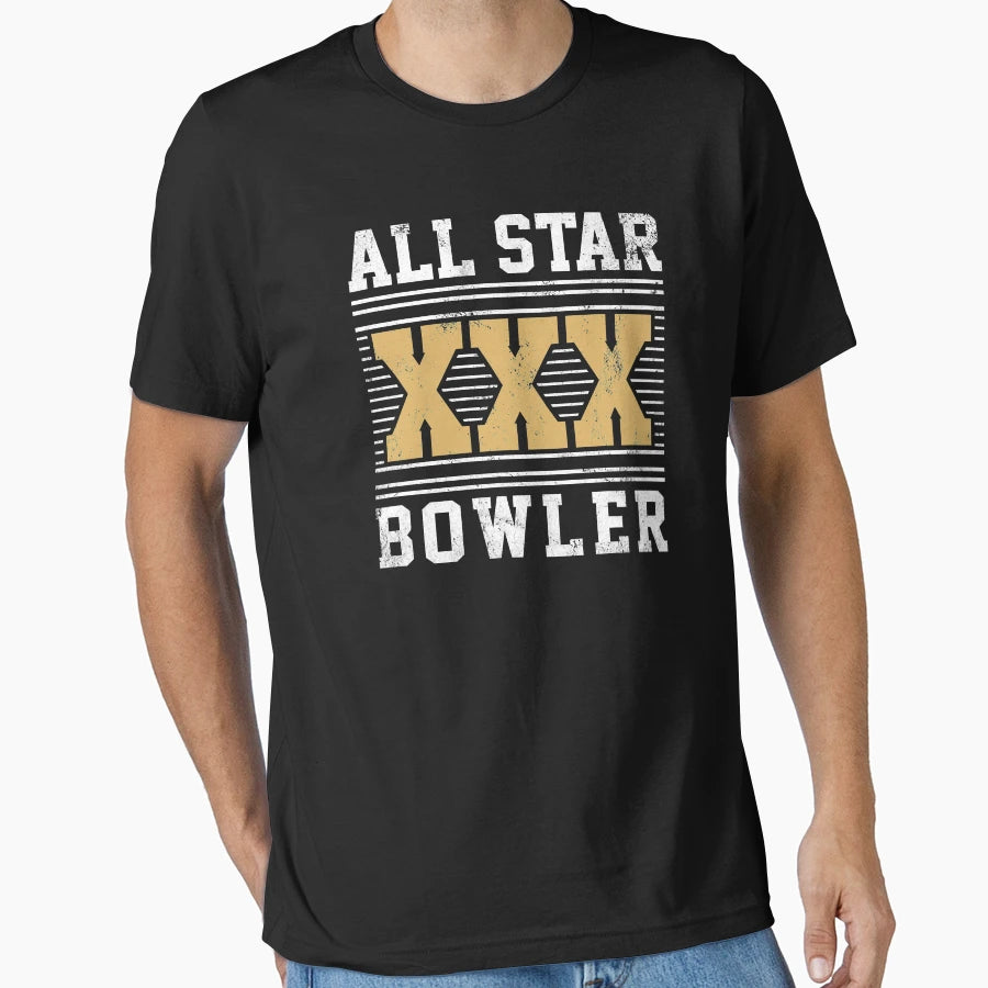 Bowling And All Star Bowler T-Shirt - Streetwear Style Unisex - T-Shirt, Sweatshirt, Hoodie