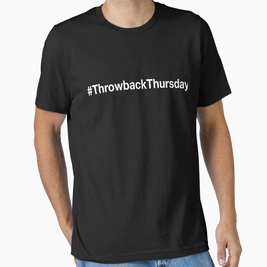 Throwbackthursday T-Shirt - Novelty Apparel for Adults - T-Shirt, Sweatshirt, Hoodie