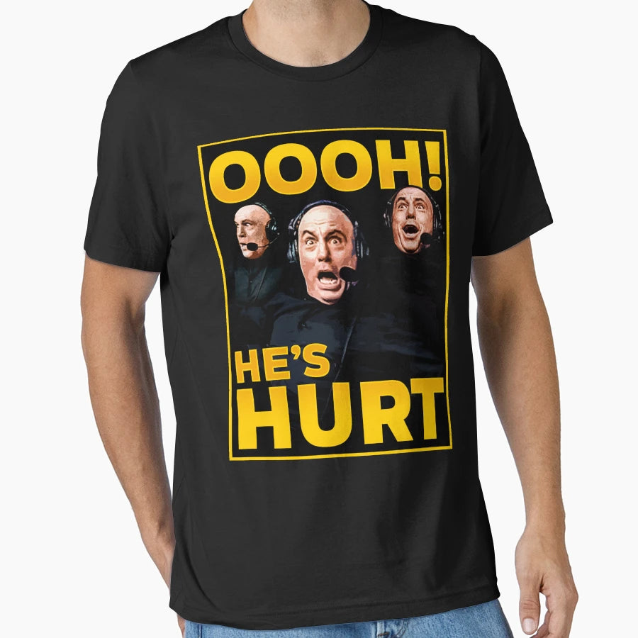 Oooh Hes Hurt Joe Rogan Reactions Ufc T-Shirt - Novelty Apparel for Adults - T-Shirt, Sweatshirt, Hoodie