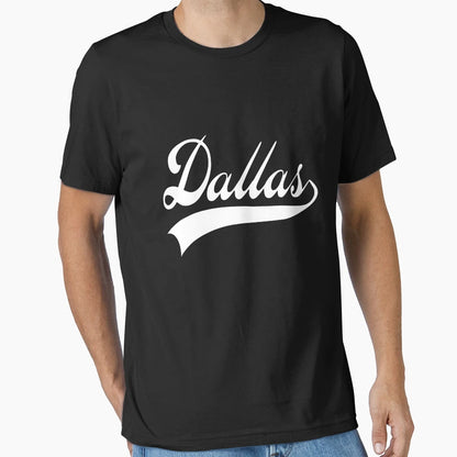 Dallas T-Shirt - Trendy Graphic Unisex - T-Shirt, Sweatshirt, Hoodie