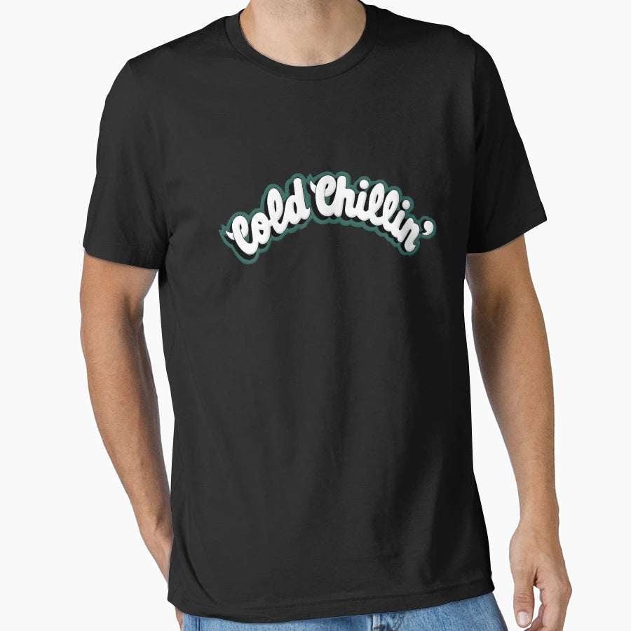 Cold Chillin T-Shirt - Unique Graphic Unisex - T-Shirt, Sweatshirt, Hoodie