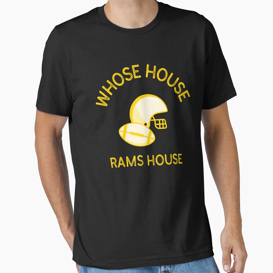 Whose House Rams House T-Shirt - Trendy Graphic for Adults - T-Shirt, Sweatshirt, Hoodie