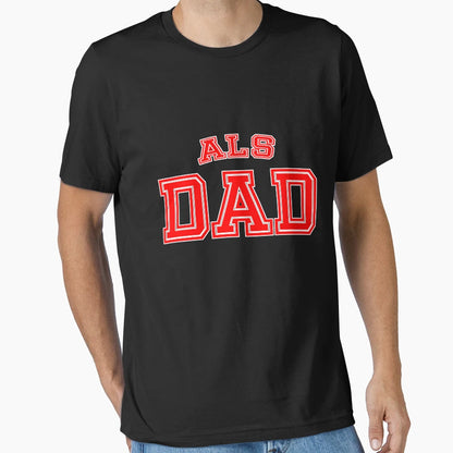 Als Dad Awareness Sports Father T-Shirt - Streetwear Style Unisex - T-Shirt, Sweatshirt, Hoodie