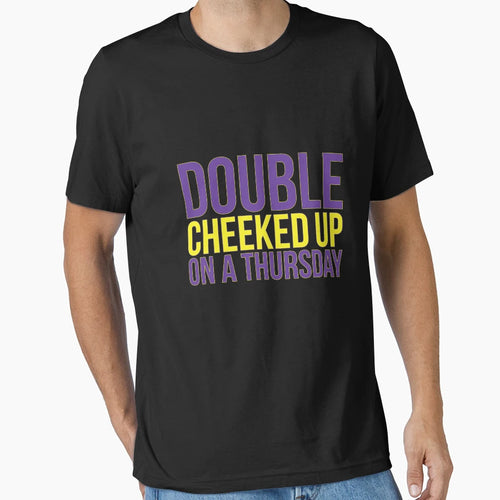 Double Cheeked Up Thursday Meme T-Shirt - Minimalist Print for Adults - T-Shirt, Sweatshirt, Hoodie