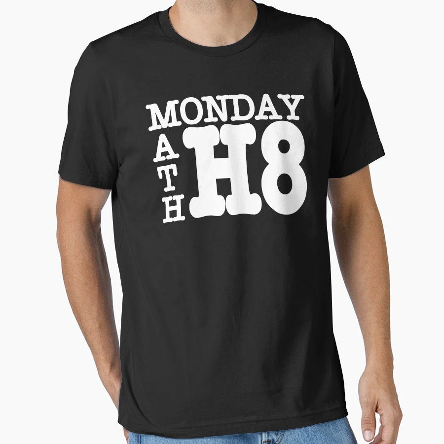 I Hate Mondays And Math T-Shirt - Graphic Print for Adults - T-Shirt, Sweatshirt, Hoodie
