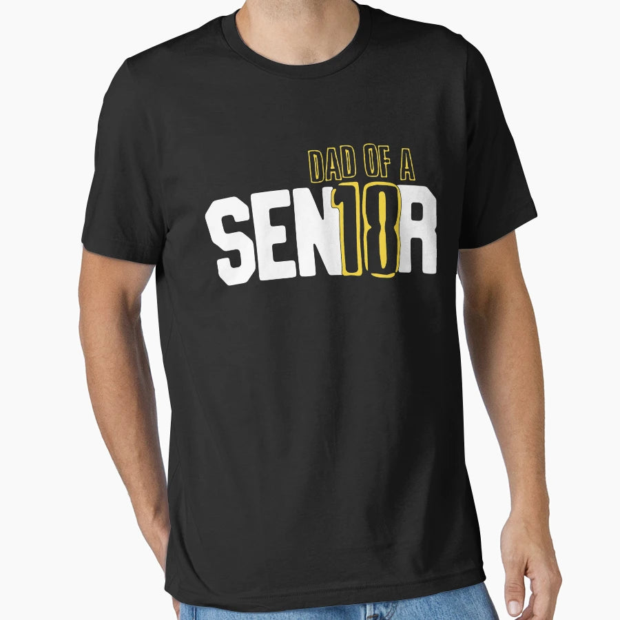 Senior 2018 Dad Sen18R Fathers Day T-Shirt - Trendy Graphic for Adults - T-Shirt, Sweatshirt, Hoodie