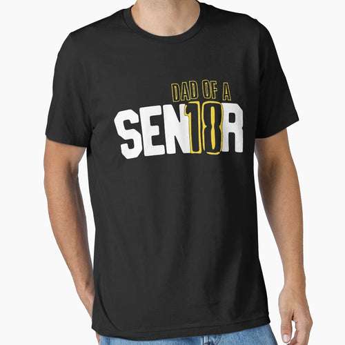 Senior 2018 Dad Sen18R Fathers Day T-Shirt - Trendy Graphic for Adults - T-Shirt, Sweatshirt, Hoodie