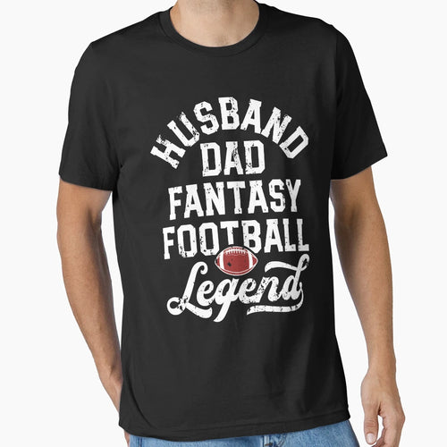 Husband Dad Fantasy Football Legend T-Shirt - Novelty Apparel for Adults - T-Shirt, Sweatshirt, Hoodie