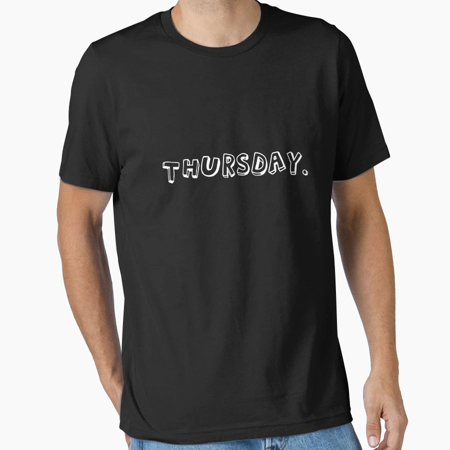 Funny Thursday T-Shirt - Novelty Apparel for Adults - T-Shirt, Sweatshirt, Hoodie