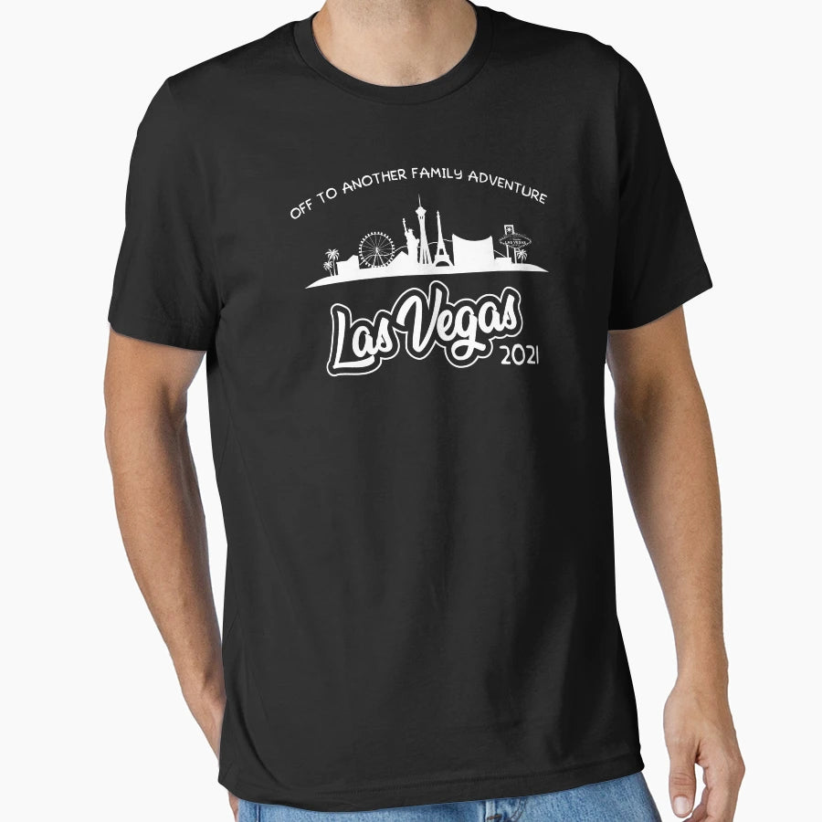 Las Vegas Family Vacation 2021 Another T-Shirt - Graphic Print Men Women - T-Shirt, Sweatshirt, Hoodie