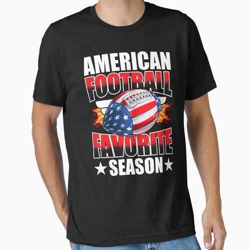 American Football Favorite T-Shirt - Casual Everyday Wear for Adults - T-Shirt, Sweatshirt, Hoodie