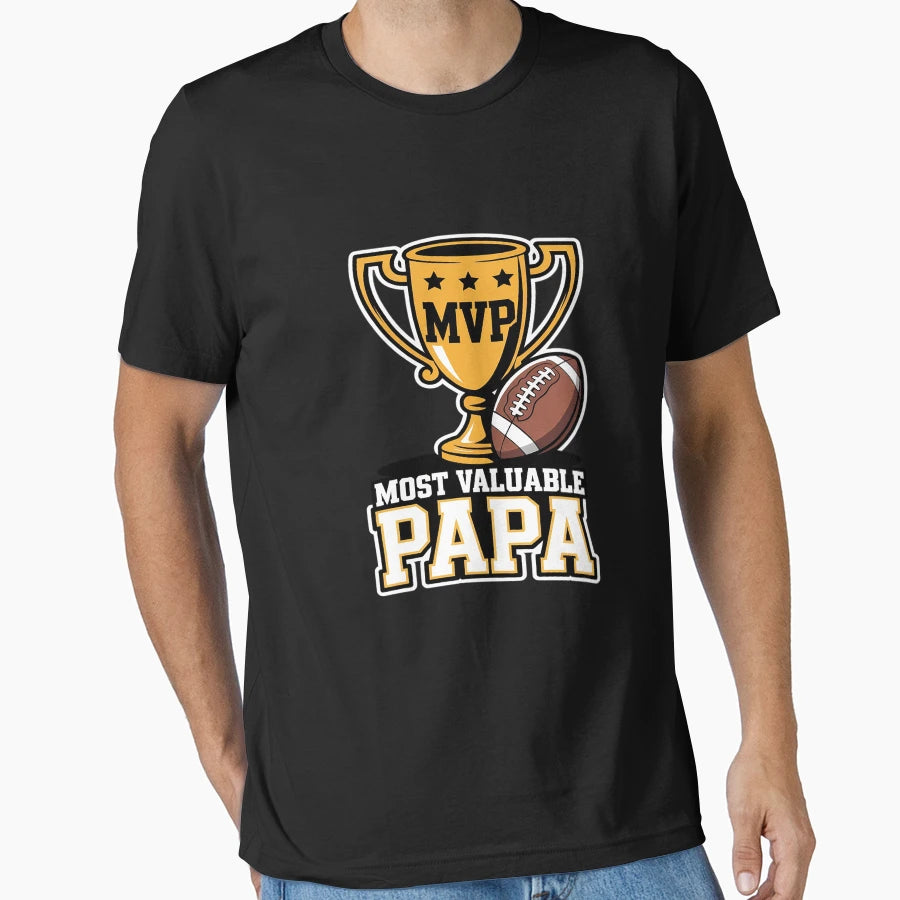 Most Valuable Papa Football Lover Coach T-Shirt - Trendy Graphic Men Women - T-Shirt, Sweatshirt, Hoodie