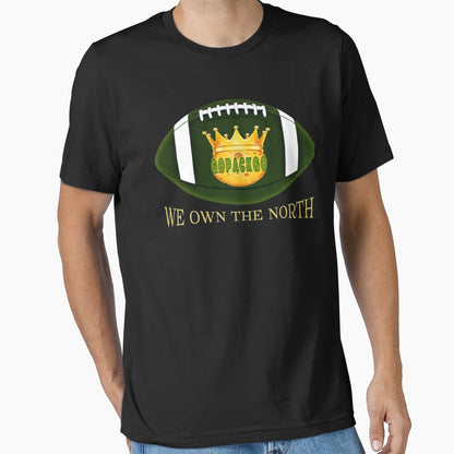 Green Bay Football We Own North T-Shirt - Aesthetic Graphic Unisex - T-Shirt, Sweatshirt, Hoodie