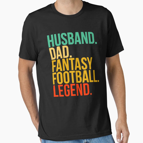 Husband Dad Fantasy Football Legend T-Shirt - Trendy Graphic Men Women - T-Shirt, Sweatshirt, Hoodie