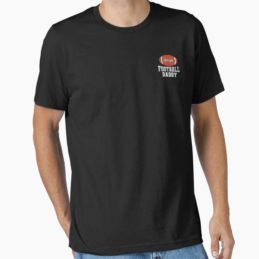 Funny American Football Daddy T-Shirt - Fun Novelty Design for Adults - T-Shirt, Sweatshirt, Hoodie