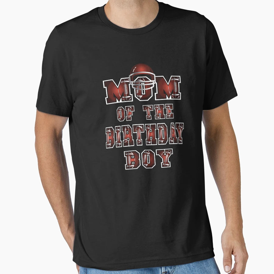 Mom Birthday American Football Party T-Shirt - Aesthetic Graphic Men Women - T-Shirt, Sweatshirt, Hoodie