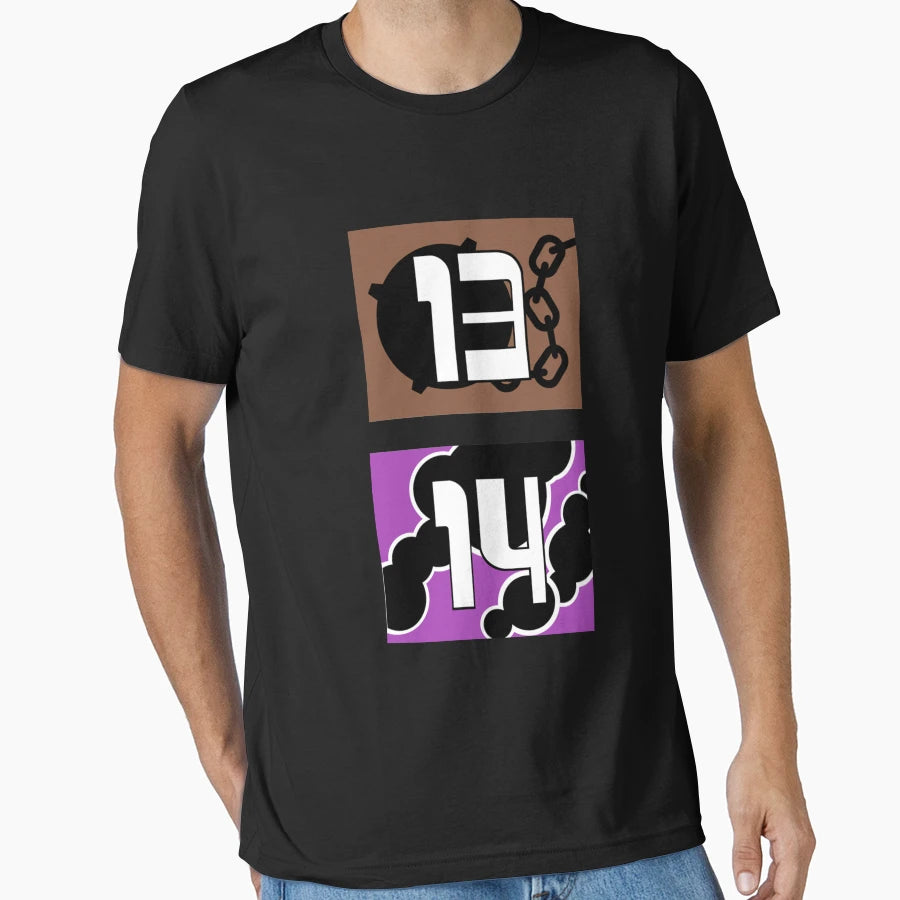 13 And 14 T-Shirt - Casual Everyday Wear Men Women - T-Shirt, Sweatshirt, Hoodie