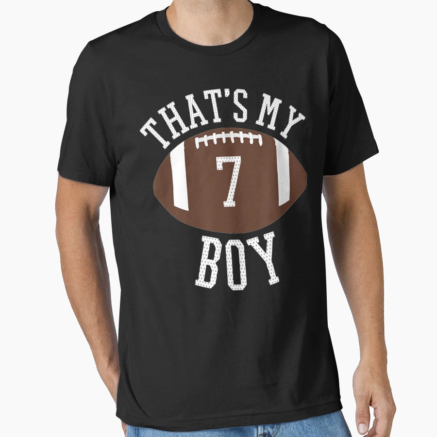 Thats My 7 Football Number 7 Jersey T-Shirt - Custom Art Print Unisex - T-Shirt, Sweatshirt, Hoodie