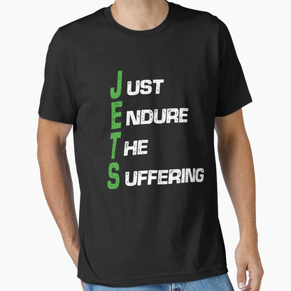 Just Endure Suffering T-Shirt - Custom Art Print Men Women - T-Shirt, Sweatshirt, Hoodie