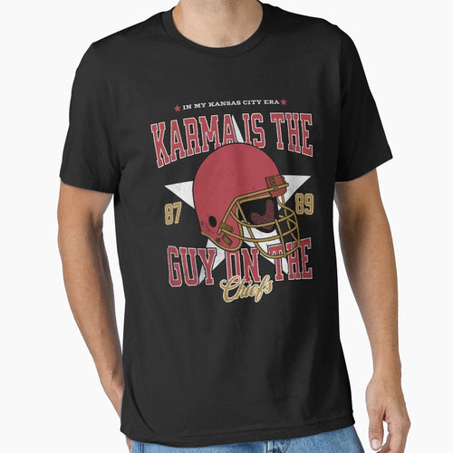 TK Karma Is Guy Chiefs T-Shirt - Streetwear Style for Adults - T-Shirt, Sweatshirt, Hoodie