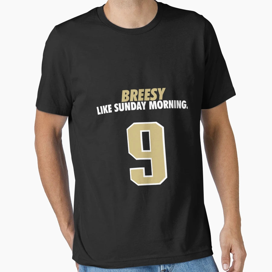 Breesy Like Sunday Morning T-Shirt - Graphic Print Unisex - T-Shirt, Sweatshirt, Hoodie