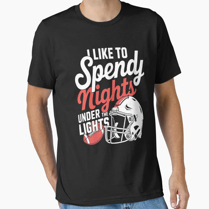 I Like To Spend Friday Night Under T-Shirt - Novelty Apparel Men Women - T-Shirt, Sweatshirt, Hoodie