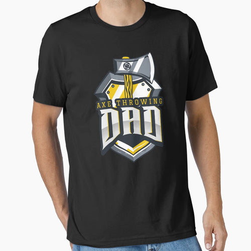 Axe Throwing Dad T-Shirt - Casual Everyday Wear Men Women - T-Shirt, Sweatshirt, Hoodie